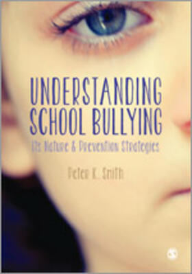 Smith | Understanding School Bullying | Buch | 978-1-84787-905-9 | sack.de