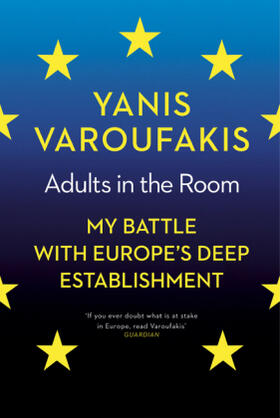 Varoufakis | Adults In The Room | Buch | 978-1-84792-446-9 | sack.de