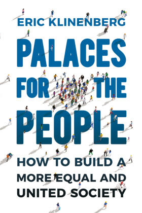 Klinenberg |  Palaces for the People | Buch |  Sack Fachmedien