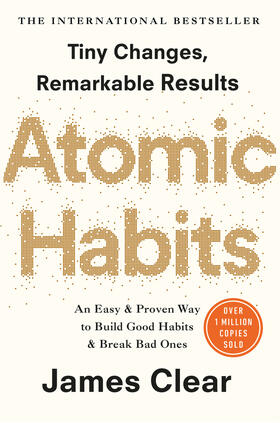 Clear |  Atomic Habits | Buch |  Sack Fachmedien