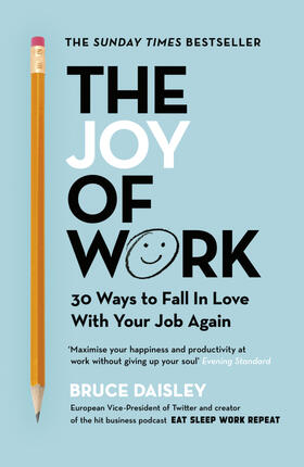 Daisley |  The Joy of Work | Buch |  Sack Fachmedien