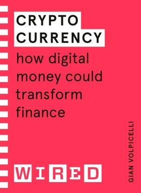 Volpicelli |  Cryptocurrency (WIRED guides) | Buch |  Sack Fachmedien