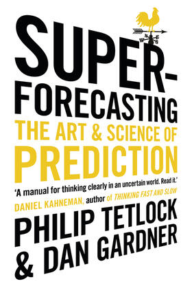 Tetlock / Gardner |  Superforecasting | Buch |  Sack Fachmedien