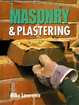 Lawrence |  Masonry and Plastering | eBook | Sack Fachmedien