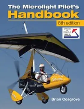 Cosgrove |  Microlight Pilot's Handbook - 8th Edition | eBook | Sack Fachmedien