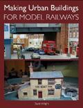 Wright |  Making Urban Buildings for Model Railways | eBook | Sack Fachmedien