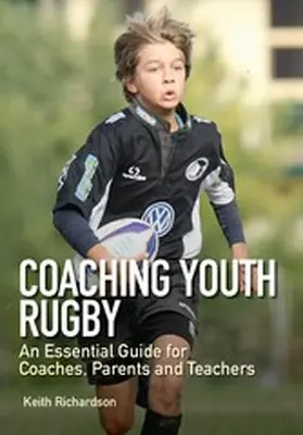 Richardson |  Coaching Youth Rugby | eBook | Sack Fachmedien