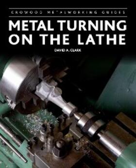 Clark | Metal Turning on the Lathe | E-Book | sack.de