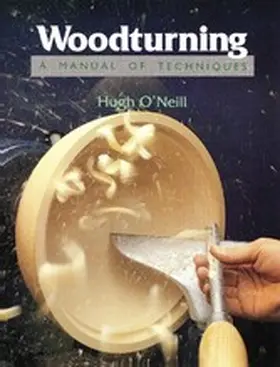 O'Neill |  Woodturning | eBook | Sack Fachmedien