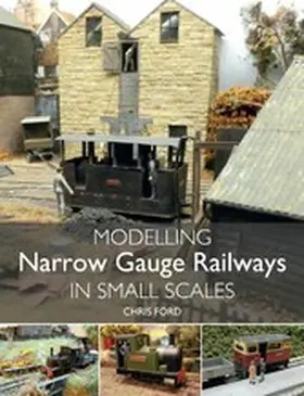 Ford |  Modelling Narrow Gauge Railways in Small Scales | eBook | Sack Fachmedien