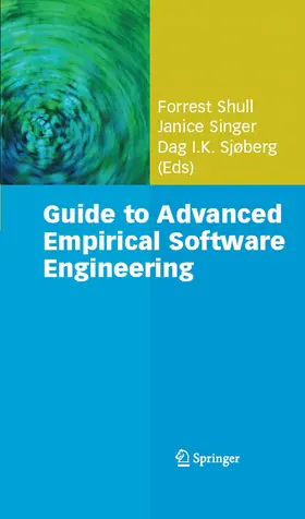 Shull / Singer / Sjøberg |  Guide to Advanced Empirical Software Engineering | eBook | Sack Fachmedien