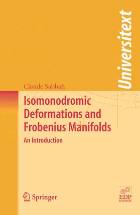 Sabbah | Isomonodromic Deformations and Frobenius Manifolds | E-Book | sack.de