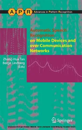 Tan / Lindberg | Automatic Speech Recognition on Mobile Devices and over Communication Networks | E-Book | sack.de