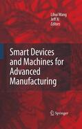 Wang / Xi |  Smart Devices and Machines for Advanced Manufacturing | eBook | Sack Fachmedien