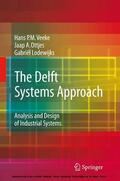 Veeke / Ottjes / Lodewijks |  The Delft Systems Approach | eBook | Sack Fachmedien