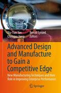 Yan / Eynard / Jiang |  Advanced Design and Manufacture to Gain a Competitive Edge | Buch |  Sack Fachmedien