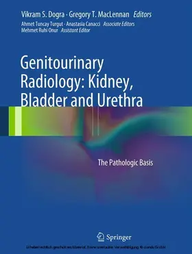 Dogra / MacLennan |  Genitourinary Radiology: Kidney, Bladder and Urethra | eBook | Sack Fachmedien