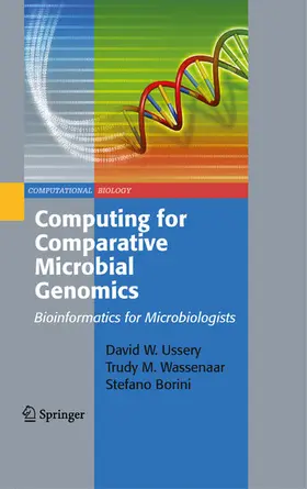 Ussery / Wassenaar / Borini |  Computing for Comparative Microbial Genomics | eBook | Sack Fachmedien