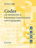 Biggs |  Codes: An Introduction to Information Communication and Cryptography | Buch |  Sack Fachmedien