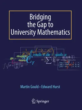 Hurst / Gould | Bridging the Gap to University Mathematics | E-Book | www.sack.de