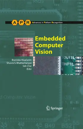 Kisacanin / Singh / Bhattacharyya |  Embedded Computer Vision | eBook | Sack Fachmedien