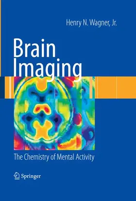 Wagner | Brain Imaging | Buch | 978-1-84800-307-1 | www.sack.de