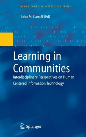 Carroll / Karat / Vanderdonckt |  Learning in Communities | eBook | Sack Fachmedien