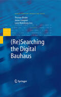 Binder / Löwgren / Malmborg |  (Re)Searching the Digital Bauhaus | eBook | Sack Fachmedien