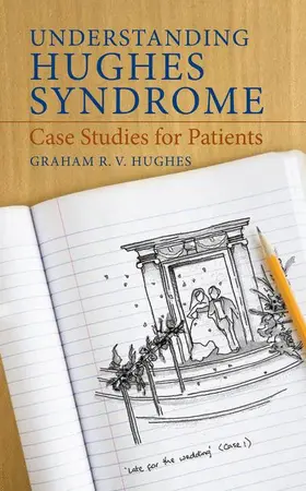 Hughes |  Understanding Hughes Syndrome | Buch |  Sack Fachmedien