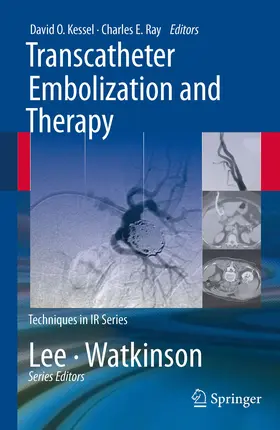 Kessel / Ray |  Transcatheter Embolization and Therapy | eBook | Sack Fachmedien