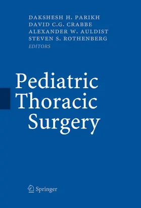 Parikh / Crabbe / Rothenberg |  Pediatric Thoracic Surgery | eBook | Sack Fachmedien
