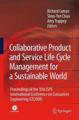 Curran / Trappey / Chou | Collaborative Product and Service Life Cycle Management for a Sustainable World | Buch | 978-1-84800-971-4 | sack.de