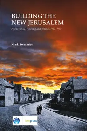 Swenarton |  Building the New Jerusalem | Buch |  Sack Fachmedien