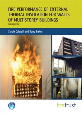 Colwell |  Fire Performance of External Thermal Insulation for Walls of Multistorey Buildings | Buch |  Sack Fachmedien