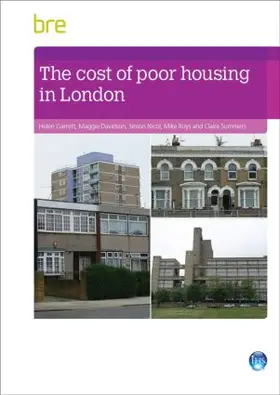 Garrett / Davidson / Nicol |  The Cost of Poor Housing in London | Buch |  Sack Fachmedien
