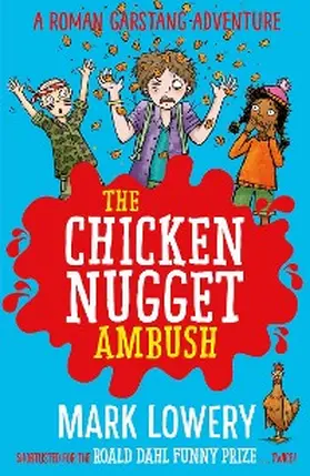 Lowery |  The Chicken Nugget Ambush | eBook | Sack Fachmedien