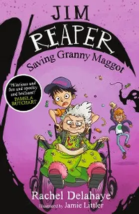 Delahaye |  Jim Reaper: Saving Granny Maggot | eBook | Sack Fachmedien
