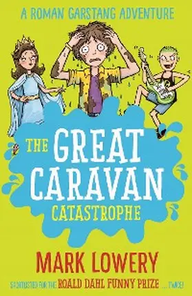 Lowery |  The Great Caravan Catastrophe | eBook | Sack Fachmedien