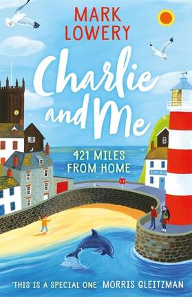 Lowery |  Charlie and Me | Buch |  Sack Fachmedien