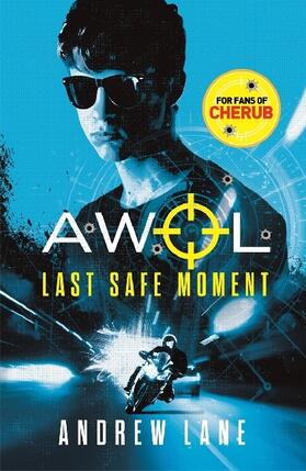 Lane |  AWOL 2: Last Safe Moment | Buch |  Sack Fachmedien