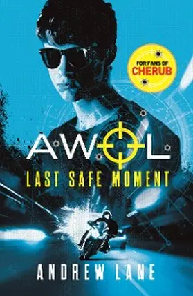 Lane |  AWOL 2: Last Safe Moment | eBook | Sack Fachmedien