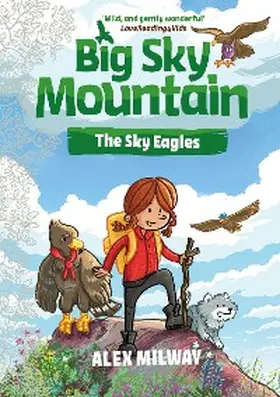 Milway |  Big Sky Mountain: The Sky Eagles | eBook | Sack Fachmedien