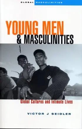 Seidler |  Young Men and Masculinities | eBook | Sack Fachmedien