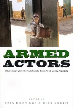 Koonings / Kruijt |  Armed Actors | eBook | Sack Fachmedien