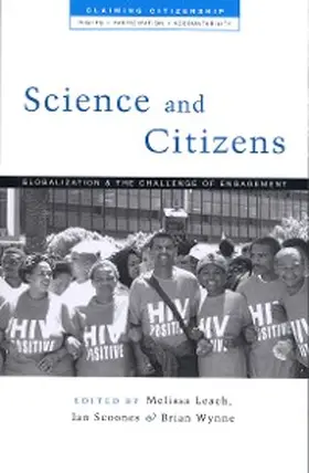 Leach / Scoones / Wynne |  Science and Citizens | eBook | Sack Fachmedien