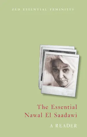 El Saadawi / Newson Horst / Newson-Horst |  The Essential Nawal El Saadawi | Buch |  Sack Fachmedien