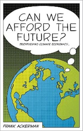 Ackerman |  Can We Afford the Future? | eBook | Sack Fachmedien