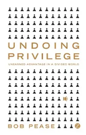 Pease |  Undoing Privilege | eBook | Sack Fachmedien