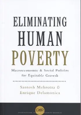 Mehrotra / Delamonica |  Eliminating Human Poverty | eBook | Sack Fachmedien