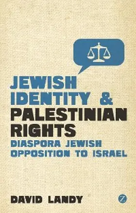 Landy |  Jewish Identity and Palestinian Rights | eBook | Sack Fachmedien
